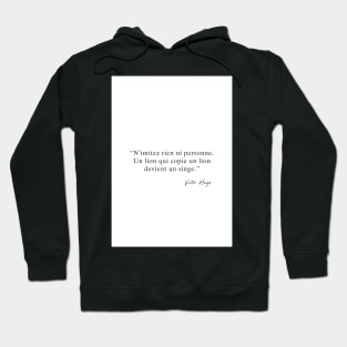 Victor Hugo - Quotes Hoodie